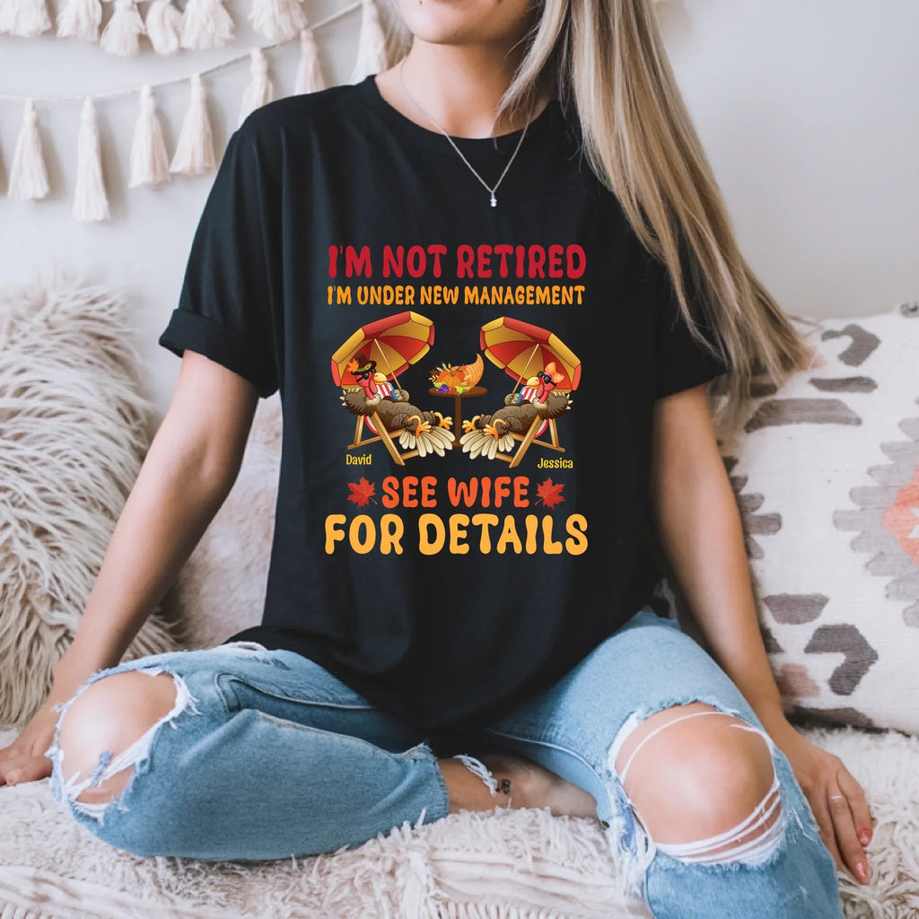 Funny Autumn Couple Personalized "I'M Not Retired See - Adult & Kids T-Shirts, Sweatshirts & Hoodies apparel design preview 1