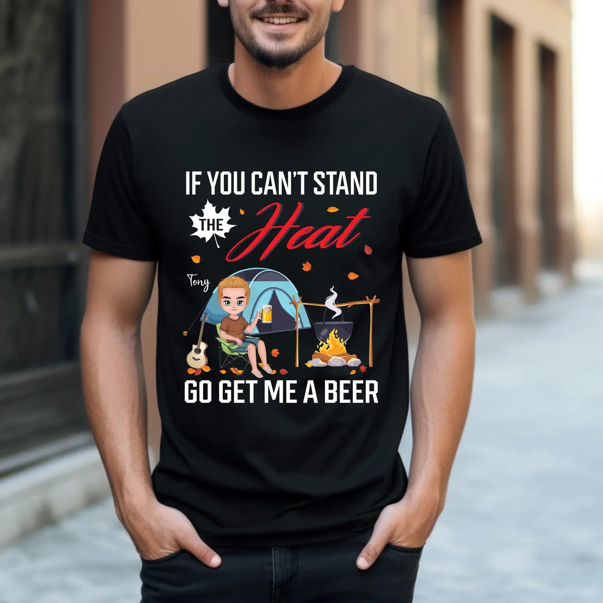 Custom Camping Beer If You Can'T Stand Heat Go Get Me - Adult & Kids T-Shirts, Sweatshirts & Hoodies apparel design preview 1