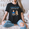 Custom Man Dog" Personalized Characters Names - Adult & Kids T-Shirts, Sweatshirts & Hoodies apparel design preview 1