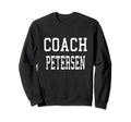 Coach Petersen Custom Football Sweatshirt - Graphic Print for Adults - T-Shirt, Sweatshirt, Hoodie