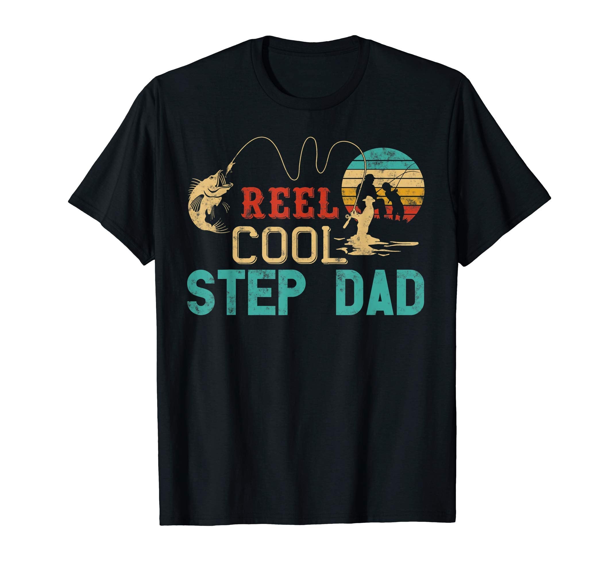 Fishing Reel Step Dad Fathers Day T-Shirt - Custom Art Print for Adults - T-Shirt, Sweatshirt, Hoodie