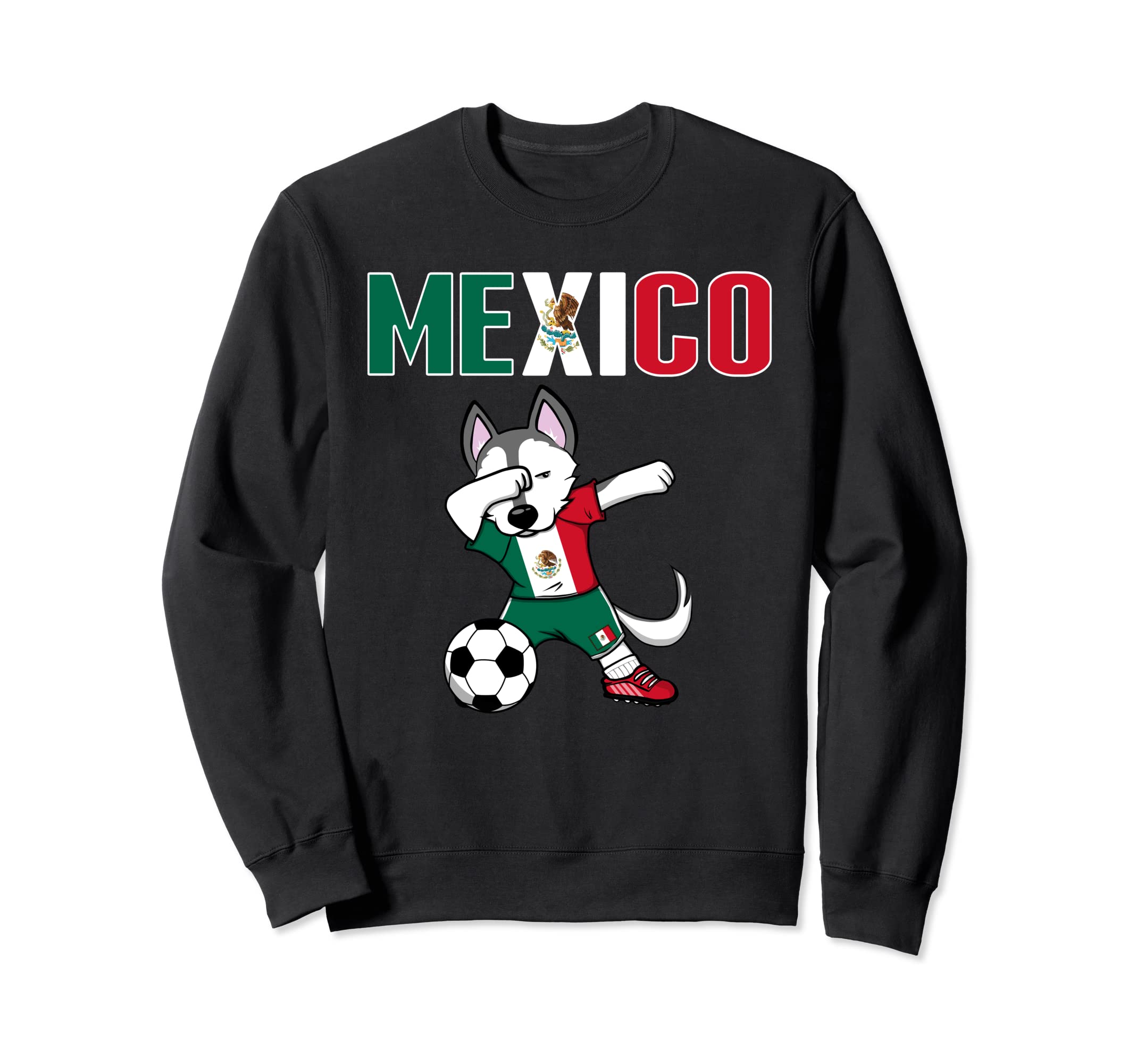Dabbing Husky Dog Mexico Soccer Sweatshirt - Streetwear Style for Adults - T-Shirt, Sweatshirt, Hoodie