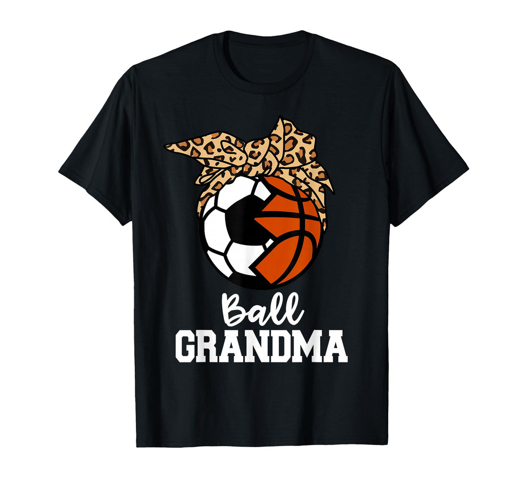 Ball Grandma Soccer Basketball Leopard T-Shirt - Trendy Graphic Unisex - T-Shirt, Sweatshirt, Hoodie