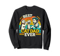 Cat Dad Daddy Fathers Day Sweatshirt - Unique Graphic Unisex - T-Shirt, Sweatshirt, Hoodie