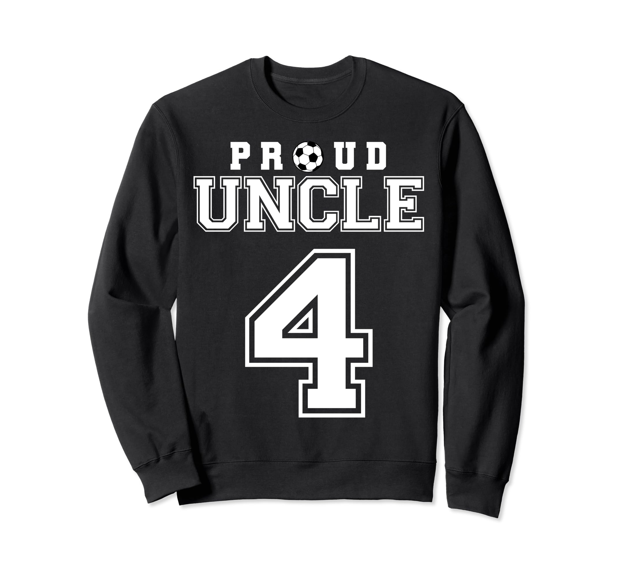Number 4 Custom Proud Soccer Sweatshirt - Fun Novelty Design for Adults - T-Shirt, Sweatshirt, Hoodie