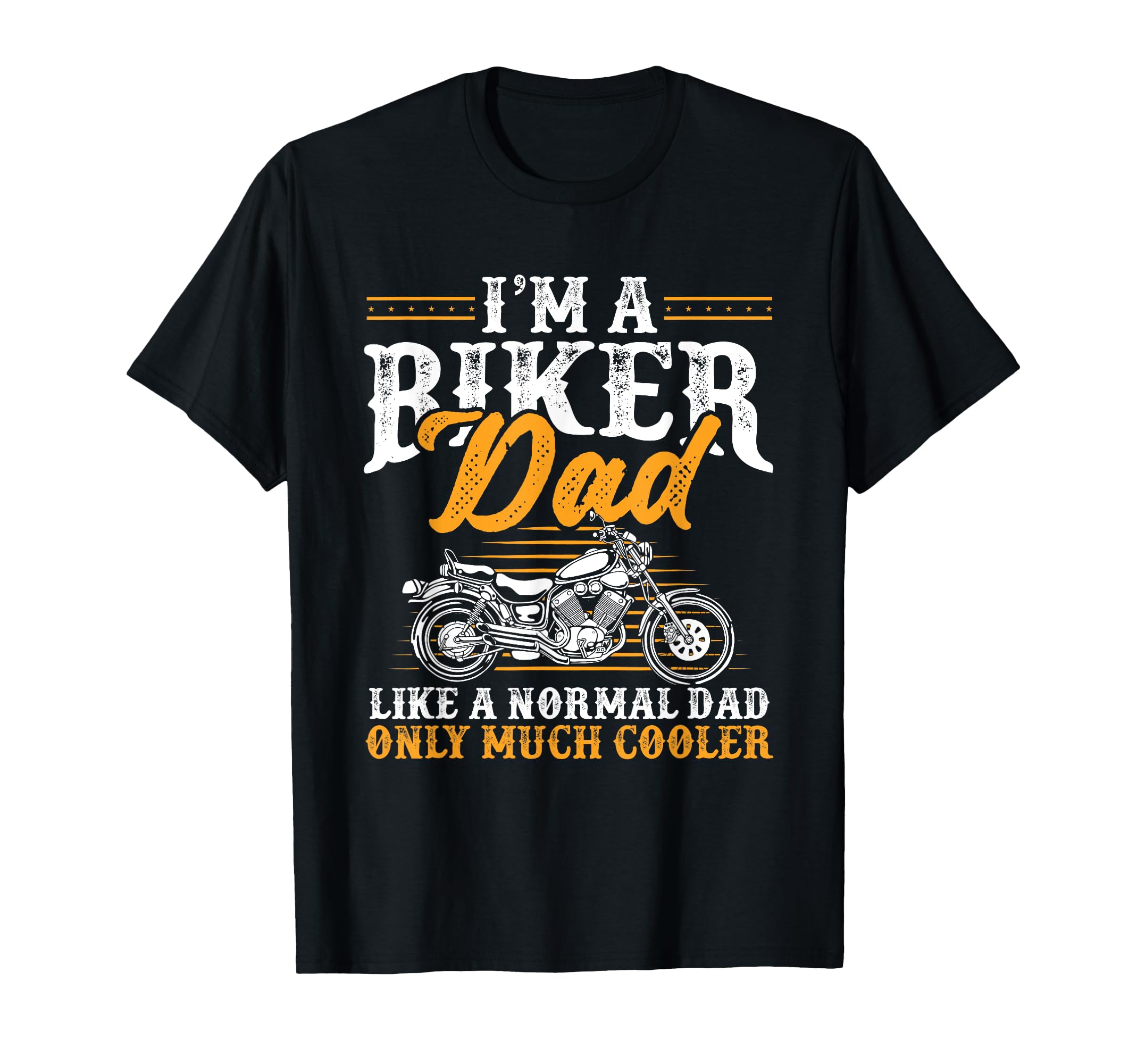 Im Biker Dad Funny Motorcycle Rider Dad T-Shirt - Unique Graphic Unisex - T-Shirt, Sweatshirt, Hoodie