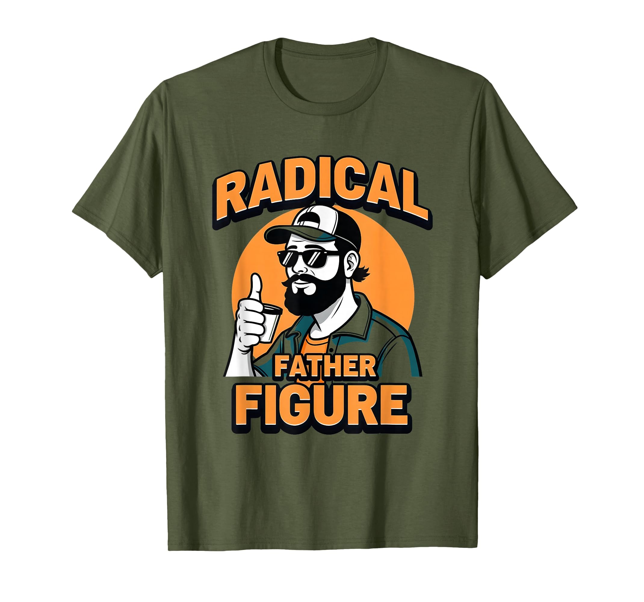 Radical Father Figure Rad Dad T-Shirt - Novelty Apparel for Adults - T-Shirt, Sweatshirt, Hoodie