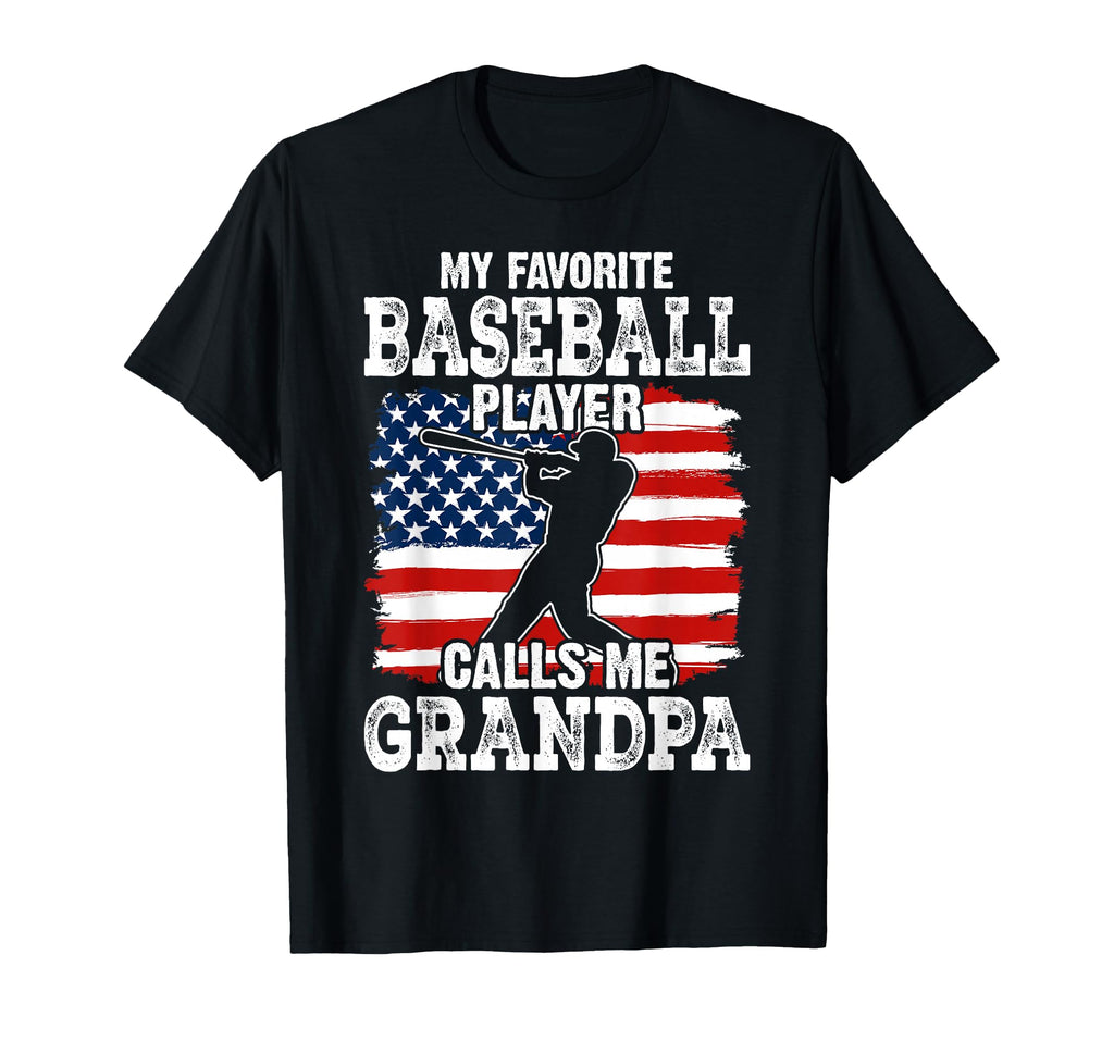 My Favorite Baseball Player Calls T-Shirt - Casual Everyday Wear Men Women - T-Shirt, Sweatshirt, Hoodie