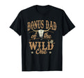 Bonus Dad Wild One Cowboy Western T-Shirt - Novelty Apparel Men Women - T-Shirt, Sweatshirt, Hoodie