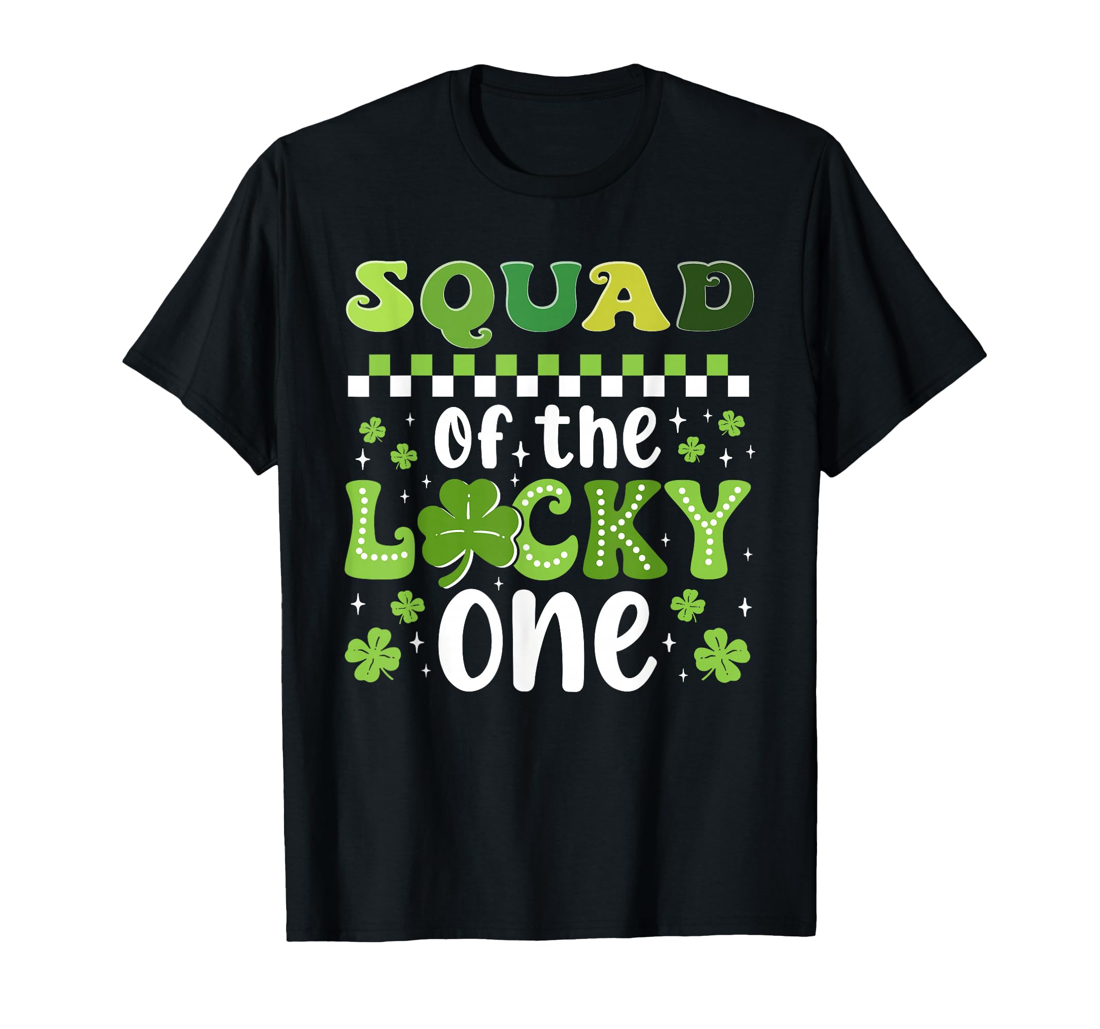 Squad Lucky One First Birthday St Patricks T-Shirt - Unique Graphic Unisex - T-Shirt, Sweatshirt, Hoodie