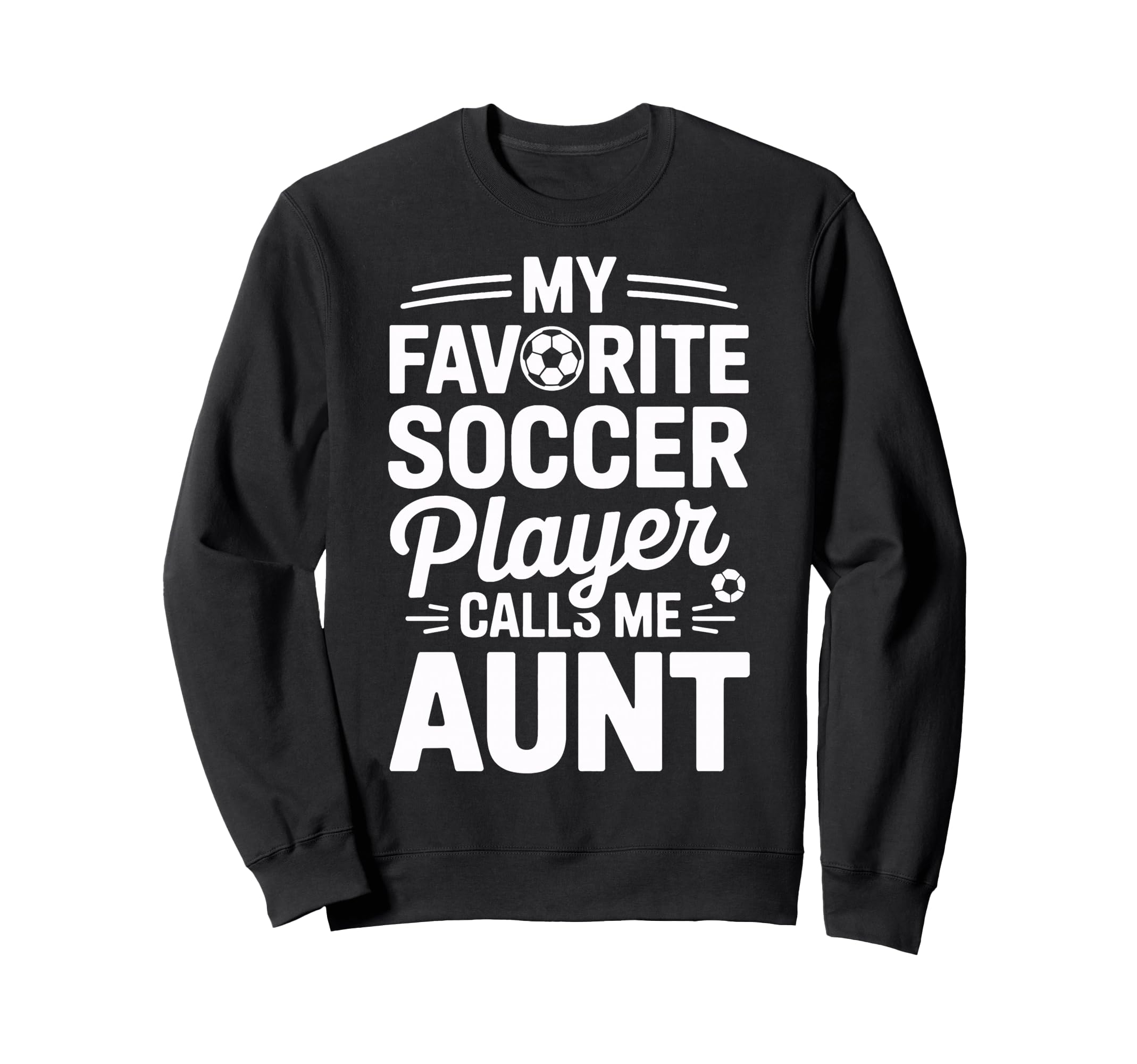 My Favorite Soccer Player Calls Me Sweatshirt - Minimalist Print Men Women - T-Shirt, Sweatshirt, Hoodie