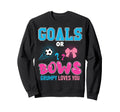 Goals Or Bows Grumpy Loves You Sweatshirt - Casual Everyday Wear Unisex - T-Shirt, Sweatshirt, Hoodie