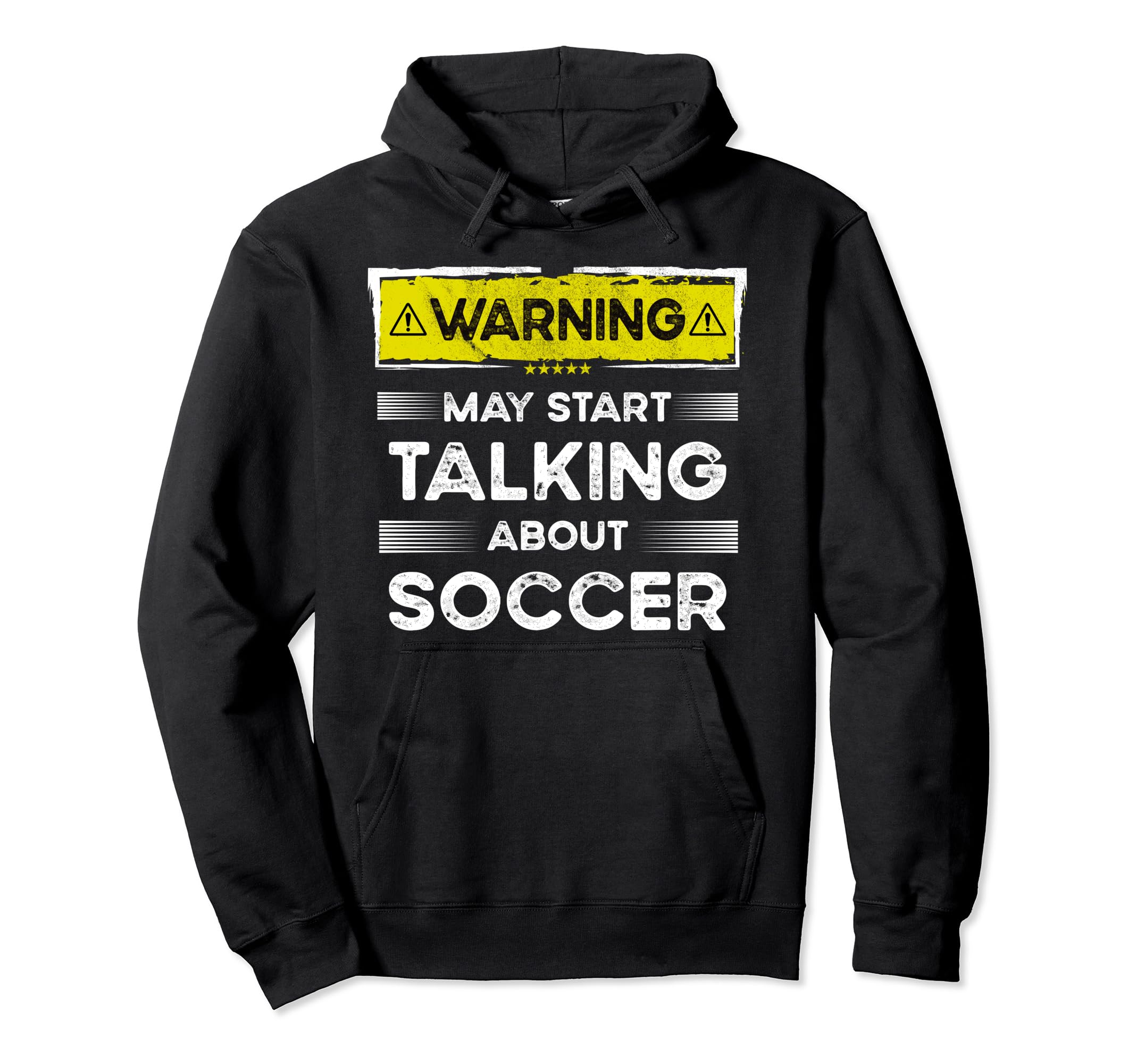 Talking About Soccer Funny Hoodie - Trendy Graphic Men Women - T-Shirt, Sweatshirt, Hoodie