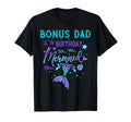 Bonus Dad Birthday Mermaid Theme T-Shirt - Streetwear Style for Adults - T-Shirt, Sweatshirt, Hoodie
