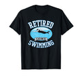 Retired Gone Swimming Retirement Gift T-Shirt - Unique Graphic for Adults - T-Shirt, Sweatshirt, Hoodie