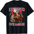 Funny Adult Humor Experienced Cock Handler - Adult & Kids T-Shirts, Sweatshirts & Hoodies apparel design preview 1
