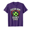 Soccer Mom Legacy Lives Tribute T-Shirt - Casual Everyday Wear Men Women - T-Shirt, Sweatshirt, Hoodie