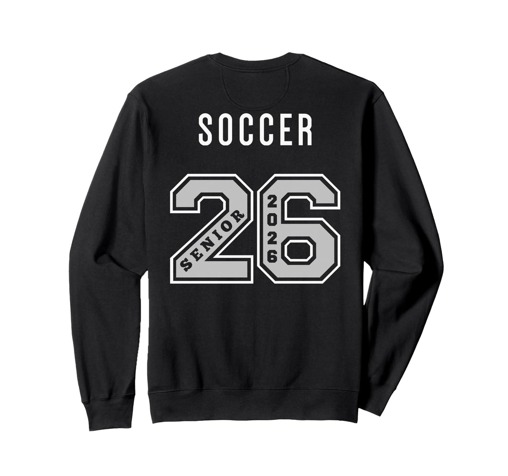 Soccer Senior 2026 Back Soccer Sweatshirt - Fun Novelty Design Unisex - T-Shirt, Sweatshirt, Hoodie