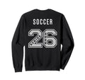 Soccer Senior 2026 Back Soccer Sweatshirt - Fun Novelty Design Unisex - T-Shirt, Sweatshirt, Hoodie