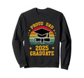 Proud Dad 2025 Graduate Senior Sweatshirt - Fun Novelty Design for Adults - T-Shirt, Sweatshirt, Hoodie
