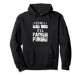 Funny Dad Best Father And Grandfather T-Shirt - Streetwear Style Unisex - T-Shirt, Sweatshirt, Hoodie