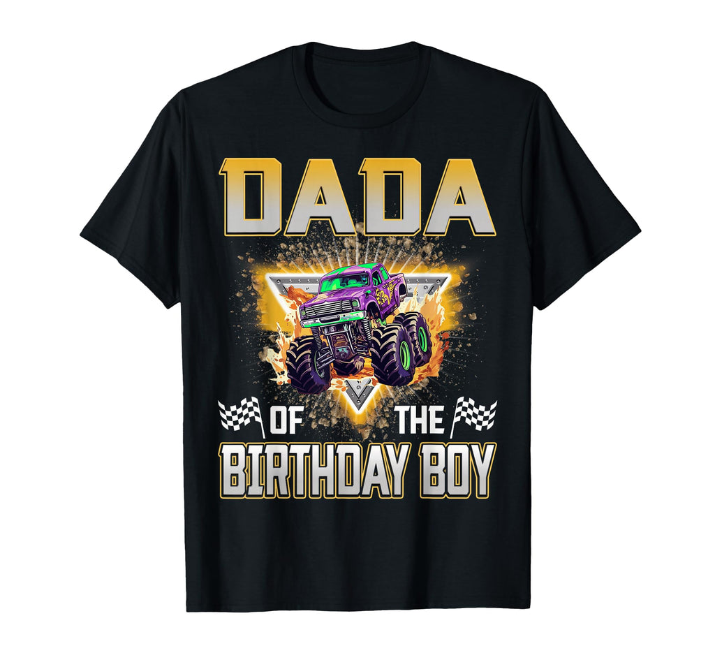 Dada Birthday Monster Truck Birthday T-Shirt - Unique Graphic for Adults - T-Shirt, Sweatshirt, Hoodie