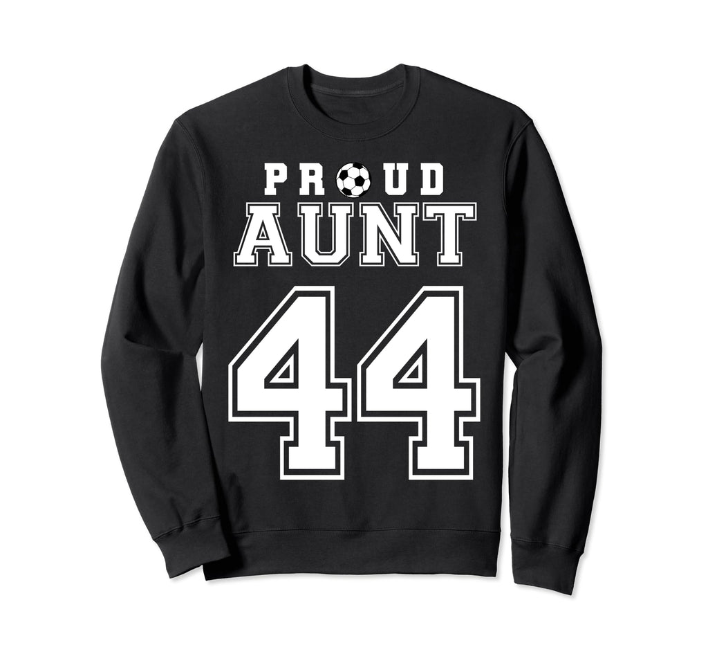 Number 44 Custom Proud Soccer Futbol Sweatshirt - Unique Graphic Unisex - T-Shirt, Sweatshirt, Hoodie