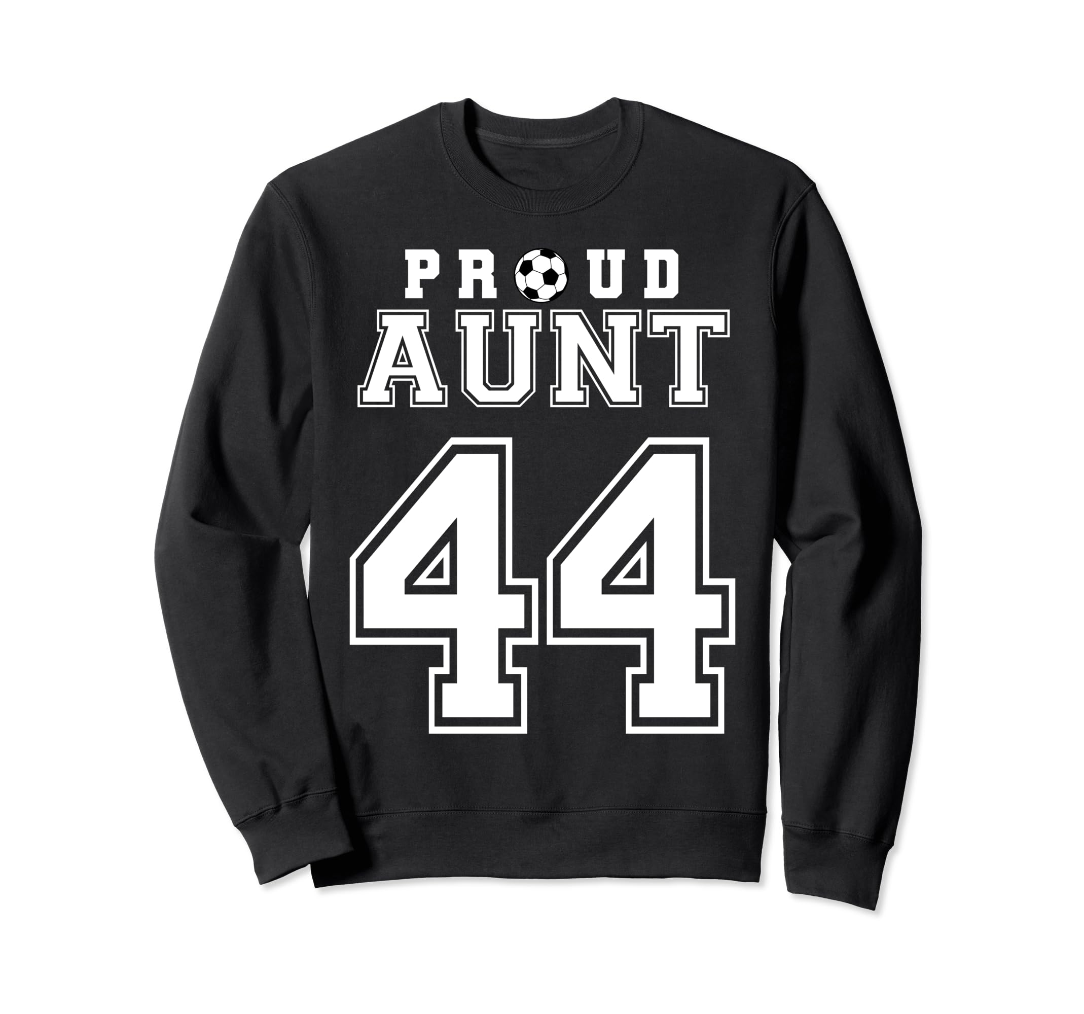 Number 44 Custom Proud Soccer Futbol Sweatshirt - Unique Graphic Unisex - T-Shirt, Sweatshirt, Hoodie