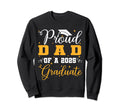 Proud Dad Class 2025 Graduate Sweatshirt - Novelty Apparel for Adults - T-Shirt, Sweatshirt, Hoodie