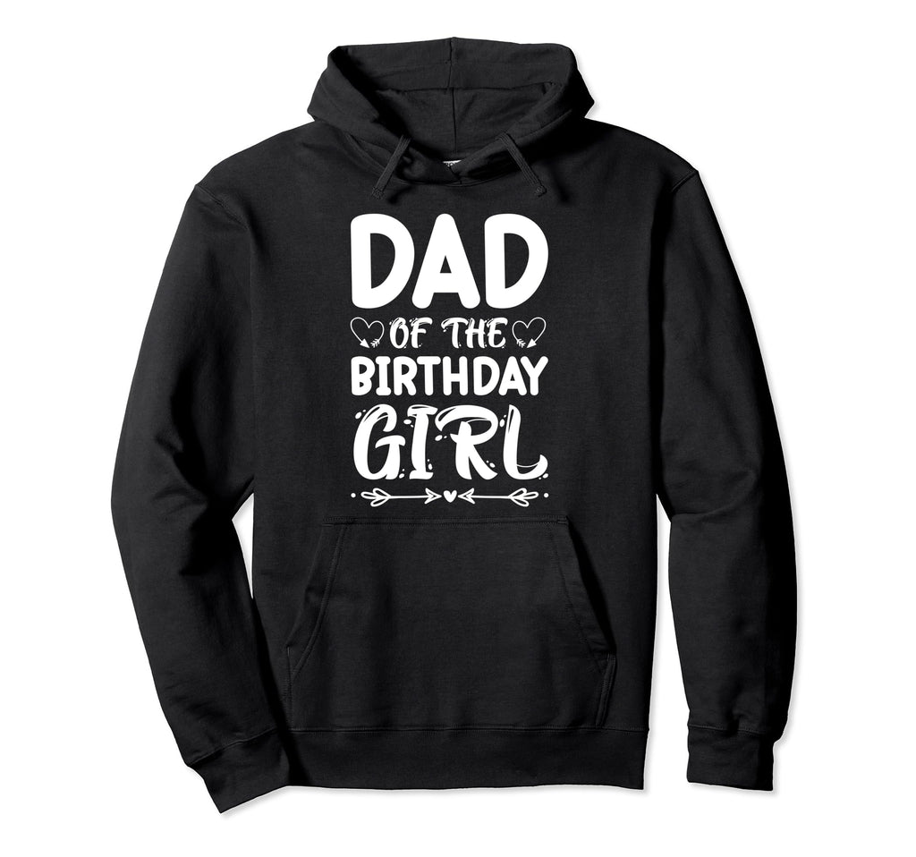 Dad Birthday Fathers Day Best Papa Ever Hoodie - Fun Novelty Design Unisex - T-Shirt, Sweatshirt, Hoodie