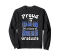 Proud Dad Class 2025 Senior Sweatshirt - Custom Art Print Men Women - T-Shirt, Sweatshirt, Hoodie