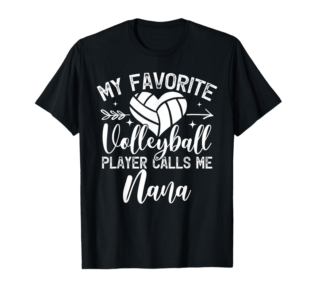My Favorite Volleyball Player Calls Me T-Shirt - Unique Graphic Unisex - T-Shirt, Sweatshirt, Hoodie