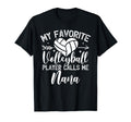 My Favorite Volleyball Player Calls Me T-Shirt - Unique Graphic Unisex - T-Shirt, Sweatshirt, Hoodie