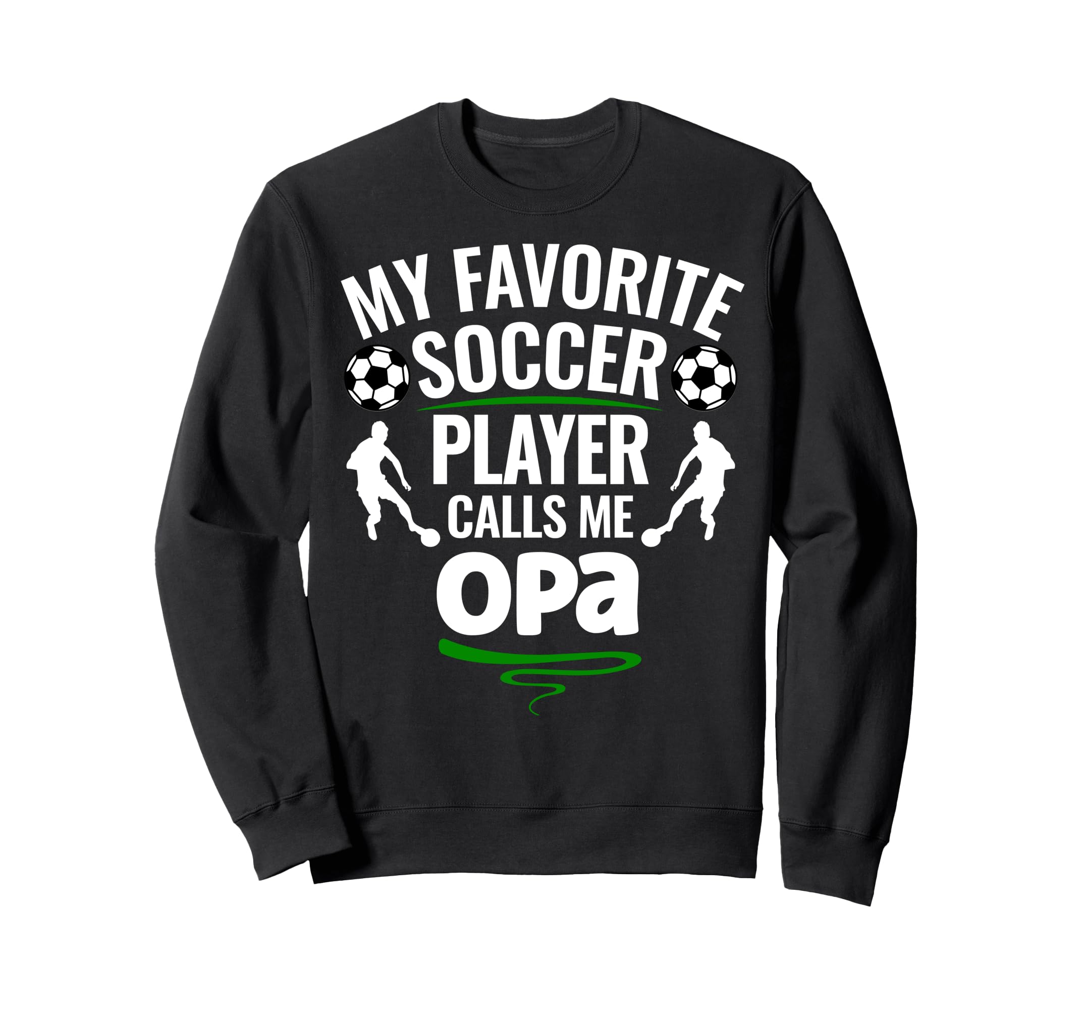 My Favorite Soccer Player Calls Me Sweatshirt - Aesthetic Graphic Unisex - T-Shirt, Sweatshirt, Hoodie