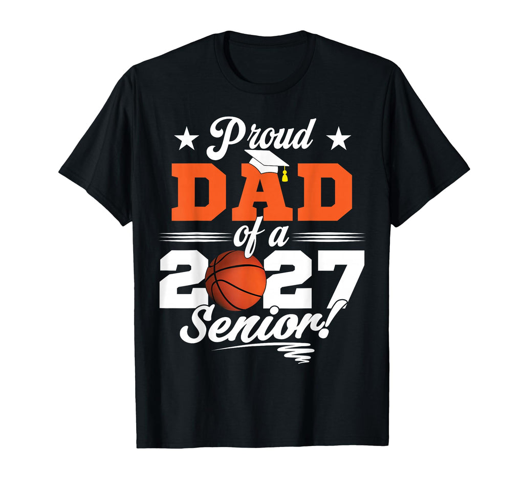 Proud Dad Basketball Senior Class T-Shirt - Custom Art Print for Adults - T-Shirt, Sweatshirt, Hoodie