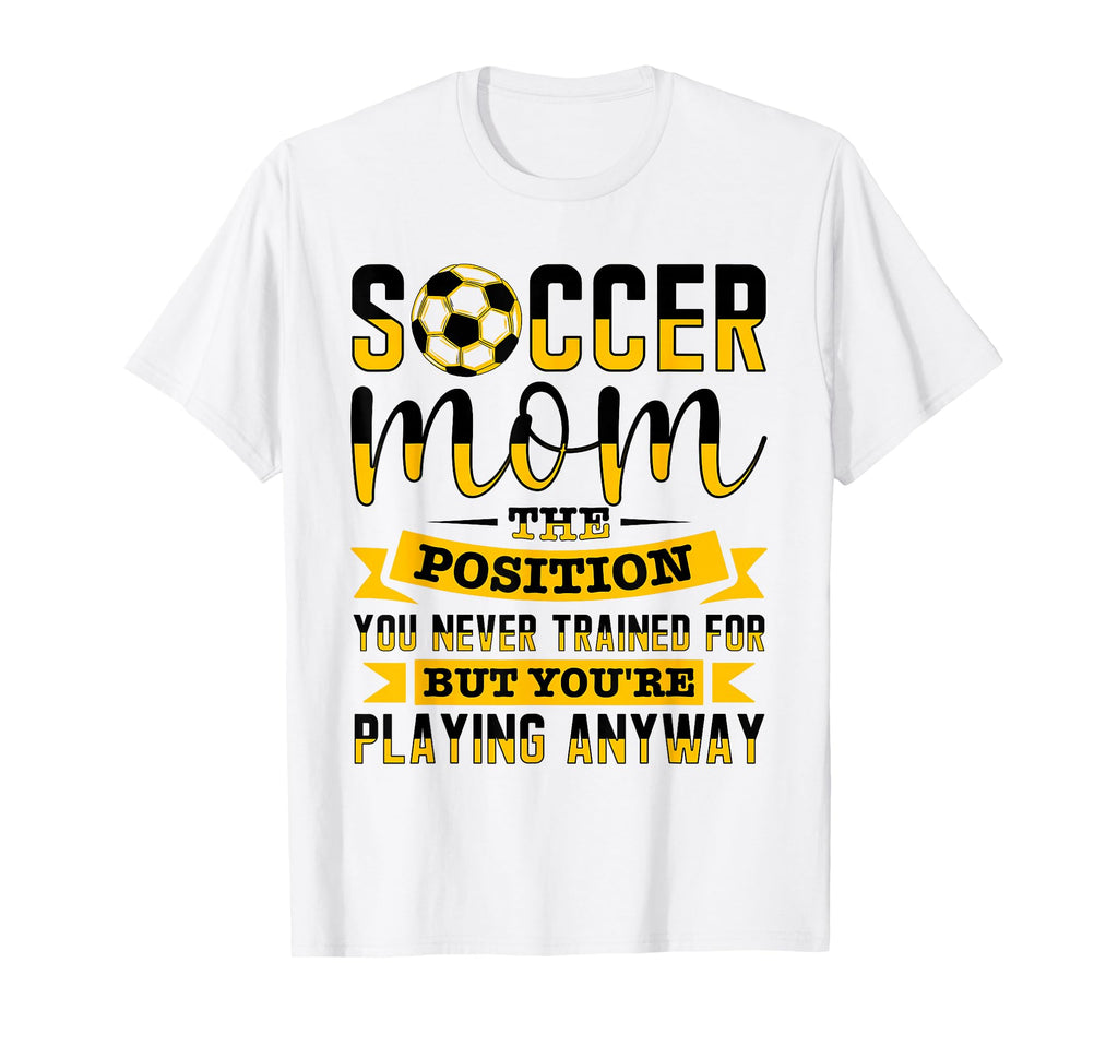 Soccer Mom Gifts Soccer Fan Mommy T-Shirt - Trendy Graphic Men Women - T-Shirt, Sweatshirt, Hoodie