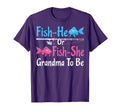 Fish He Or Fish She Grandma To Be T-Shirt - Fun Novelty Design for Adults - T-Shirt, Sweatshirt, Hoodie
