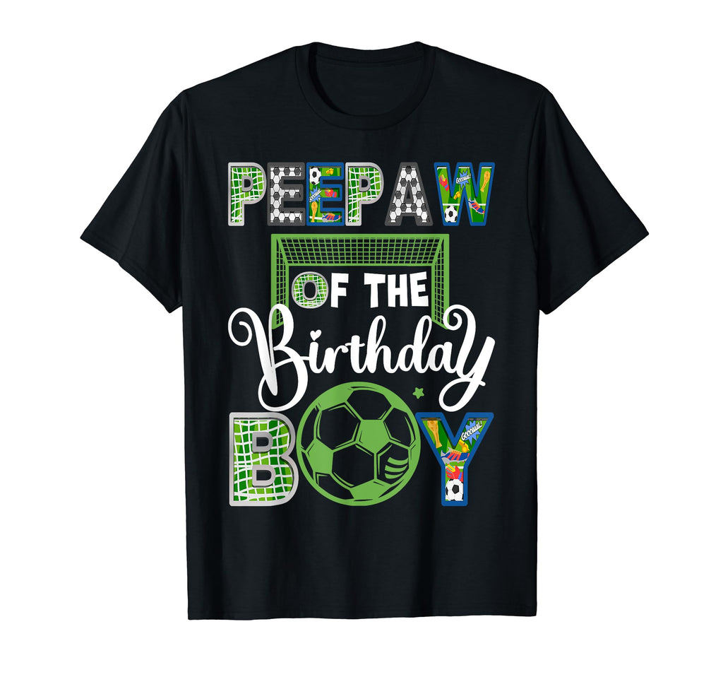 Peepaw Birthday Soccer Baller T-Shirt - Custom Art Print for Adults - T-Shirt, Sweatshirt, Hoodie