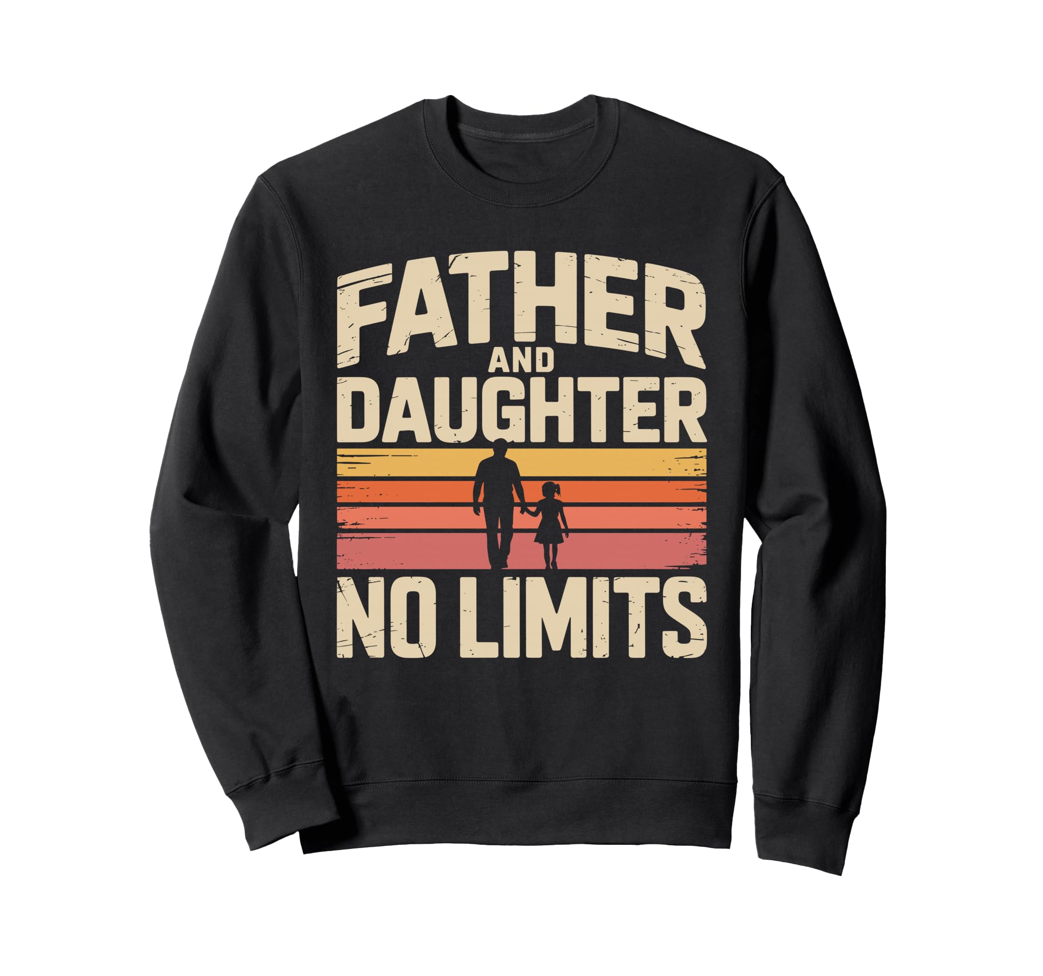 Father And Daughter No Limits Proud Sweatshirt - Custom Art Print Unisex - T-Shirt, Sweatshirt, Hoodie