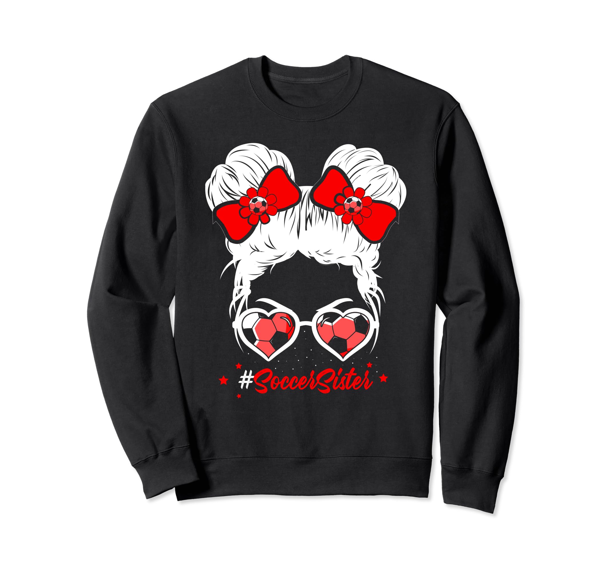 Soccer Sister Messy Bun Hair Gift Sweatshirt - Minimalist Print Unisex - T-Shirt, Sweatshirt, Hoodie