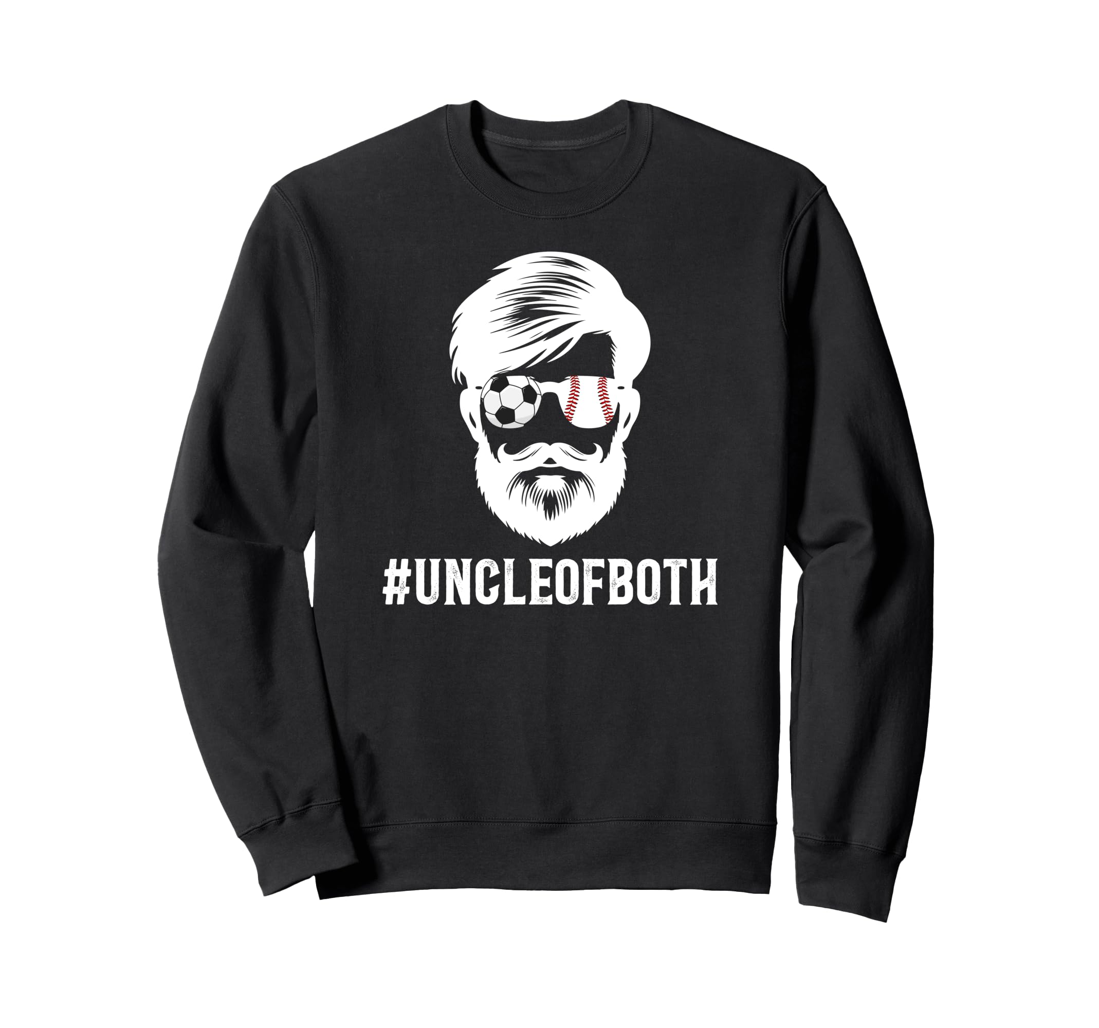 Uncle Both Baseball Soccer Sweatshirt - Casual Everyday Wear Men Women - T-Shirt, Sweatshirt, Hoodie