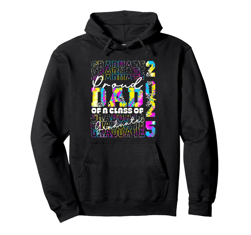 Proud Dad 2025 Graduate Grad Prom Tie Hoodie - Aesthetic Graphic Men Women - T-Shirt, Sweatshirt, Hoodie
