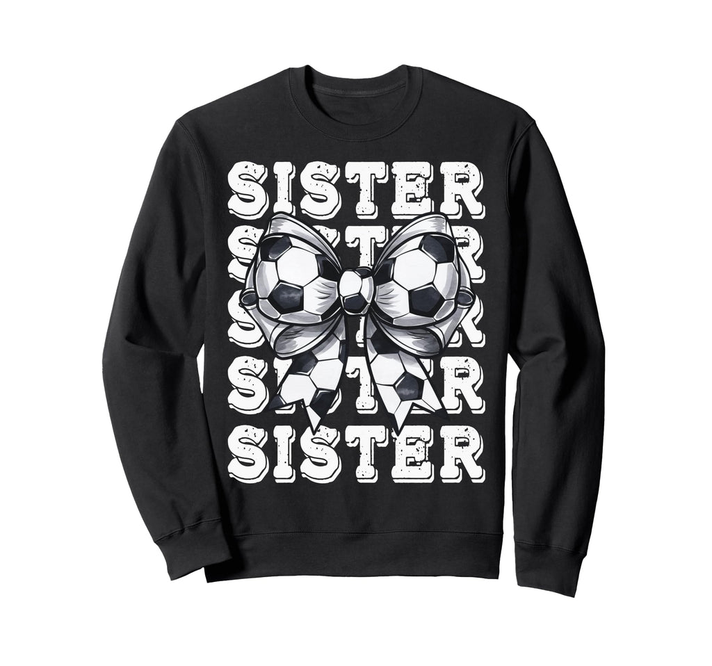 Coquette Soccer Sister Matching Sweatshirt - Minimalist Print Men Women - T-Shirt, Sweatshirt, Hoodie