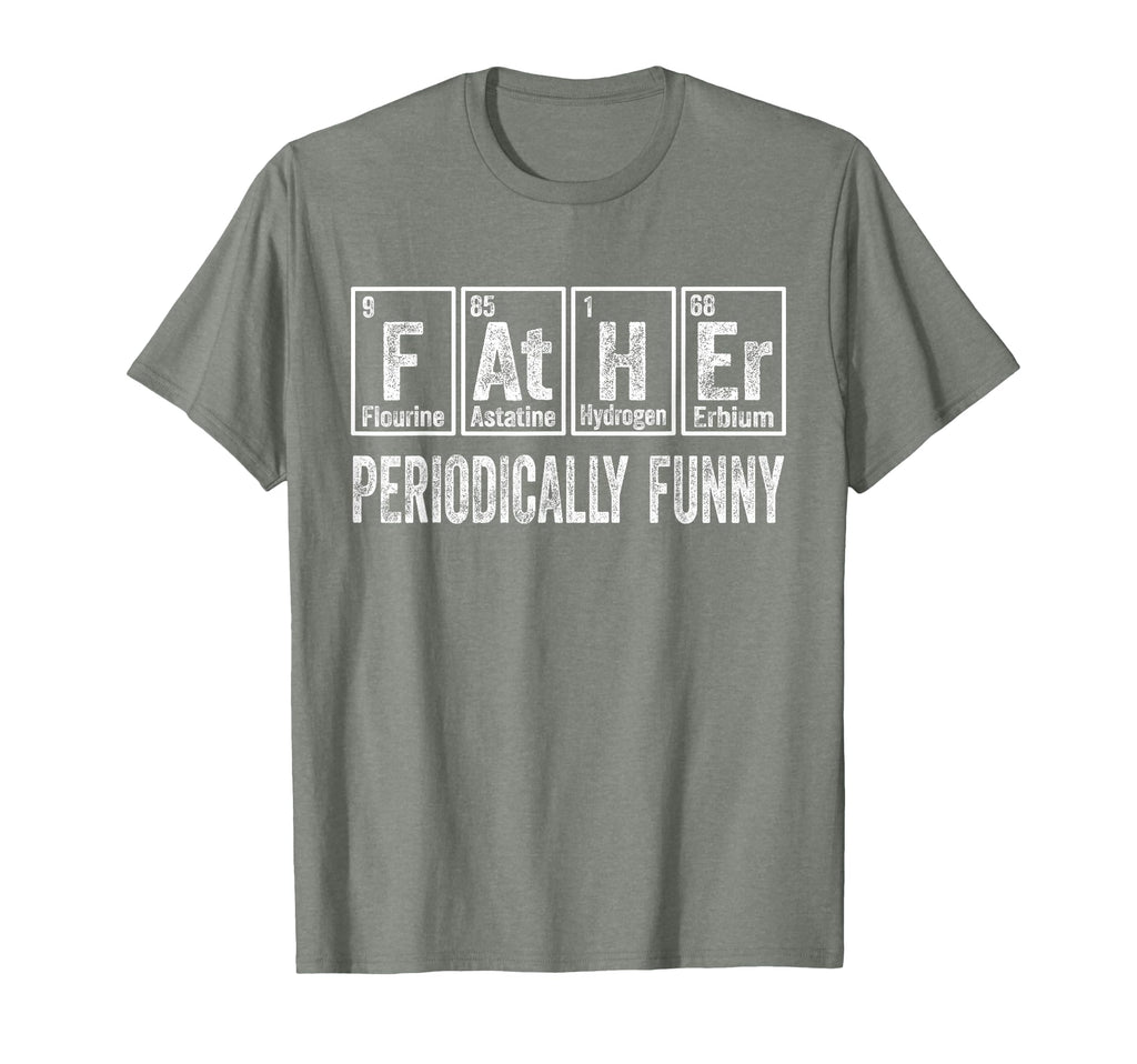 Funny Fathers Day Father Periodically T-Shirt - Minimalist Print Unisex - T-Shirt, Sweatshirt, Hoodie