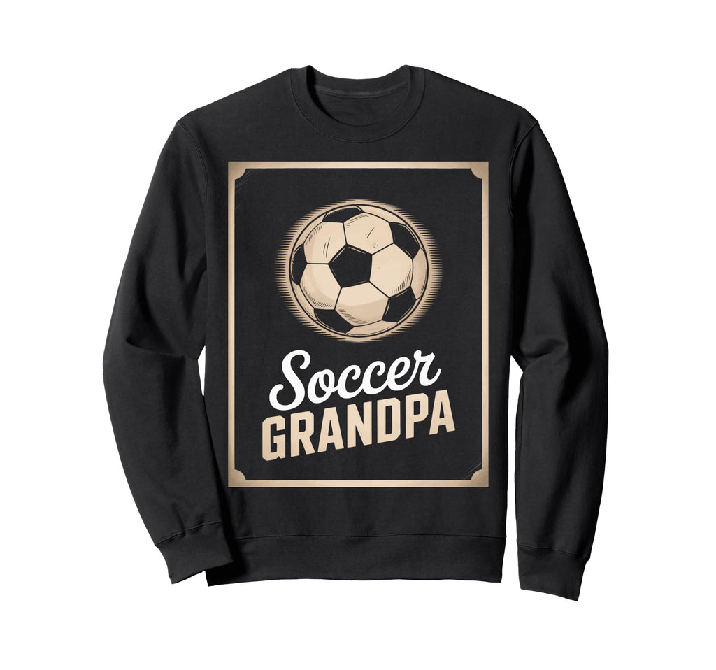 Soccer Grandpa Proud Soccer Players Sweatshirt - Custom Art Print Unisex - T-Shirt, Sweatshirt, Hoodie
