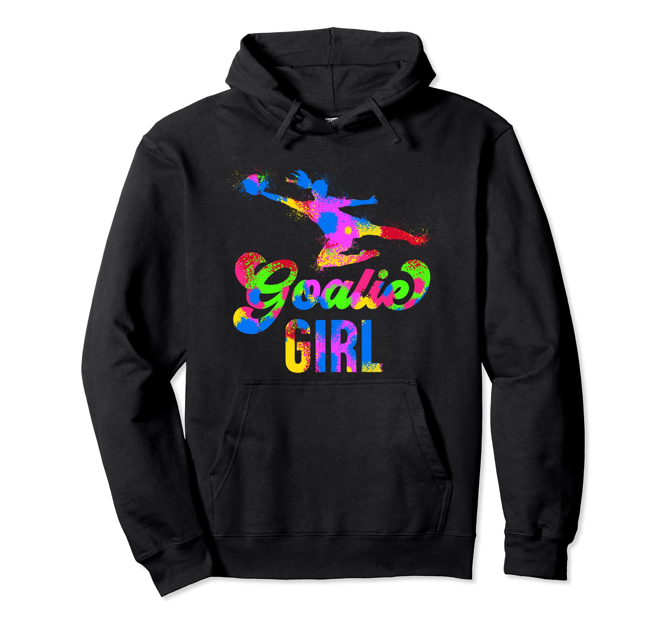 Soccer Goalie Soccer Goalkeeper Female Hoodie - Graphic Print Men Women - T-Shirt, Sweatshirt, Hoodie