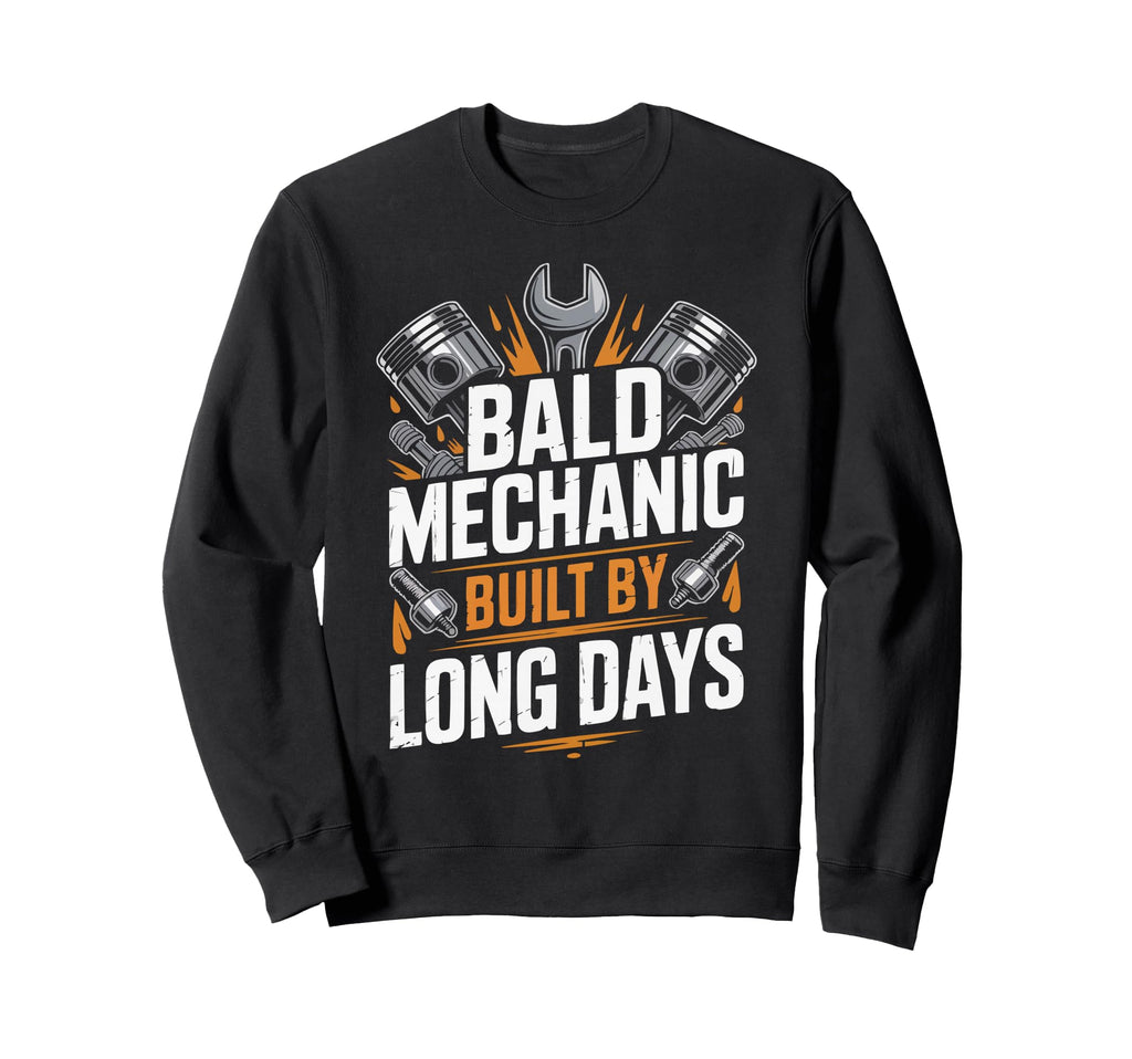 Bald Mechanic Baldy Baldness No Sweatshirt - Streetwear Style for Adults - T-Shirt, Sweatshirt, Hoodie