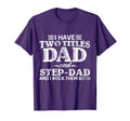 I Have Two Titles Dad Stepdad Fathers T-Shirt - Trendy Graphic for Adults - T-Shirt, Sweatshirt, Hoodie