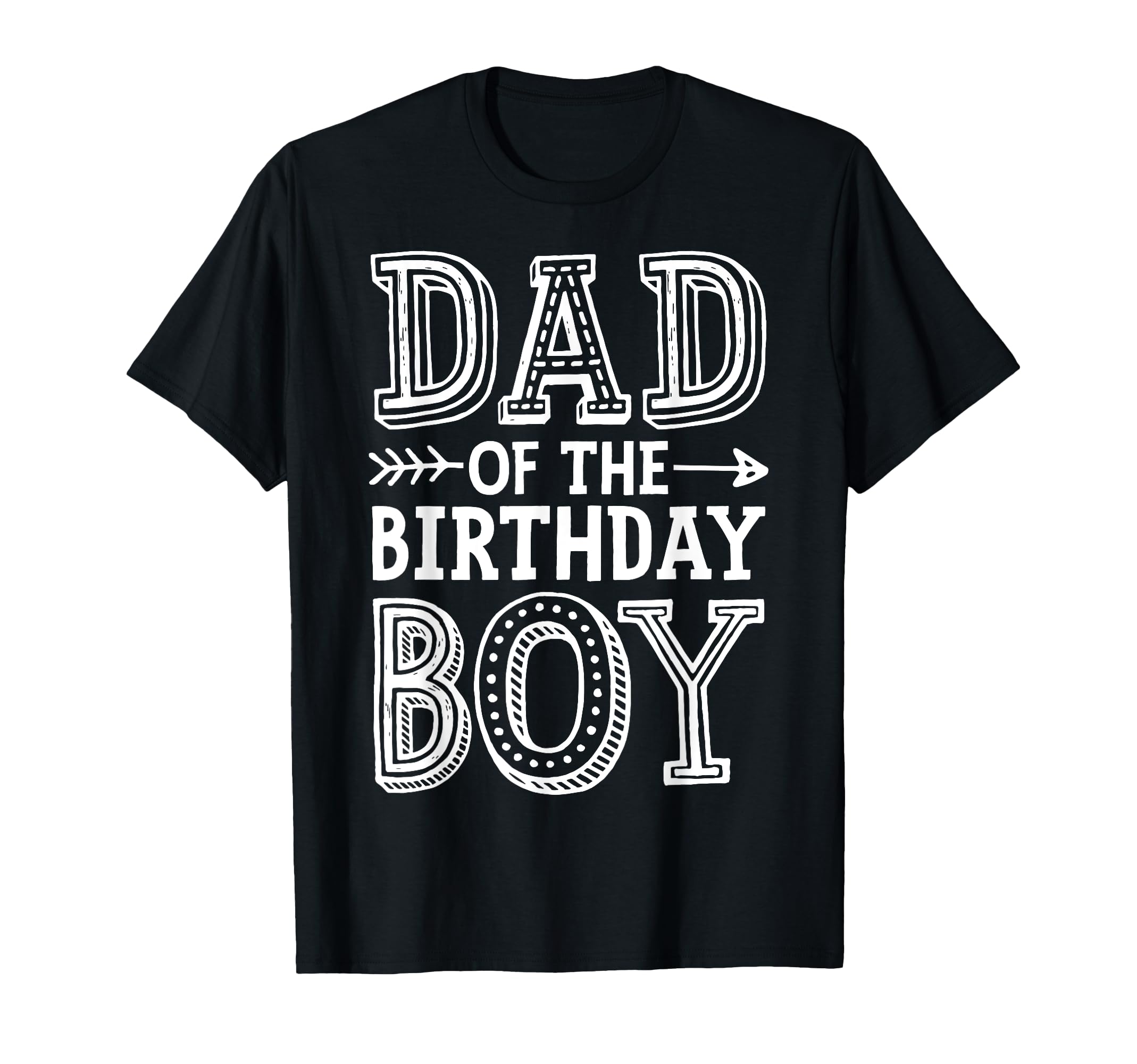 Dad Birthday Funny Father Papa Family T-Shirt - Novelty Apparel for Adults - T-Shirt, Sweatshirt, Hoodie