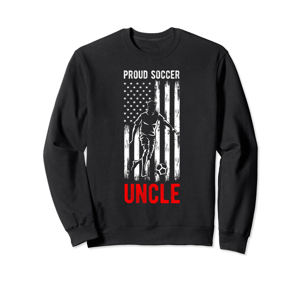 Proud Soccer Uncle Usa Flag Sweatshirt - Aesthetic Graphic for Adults - T-Shirt, Sweatshirt, Hoodie
